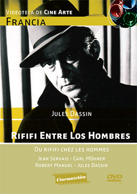 RIFIFI ENTRE LOS HOMBRES