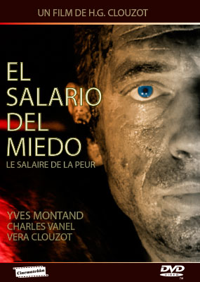 El salario del miedo