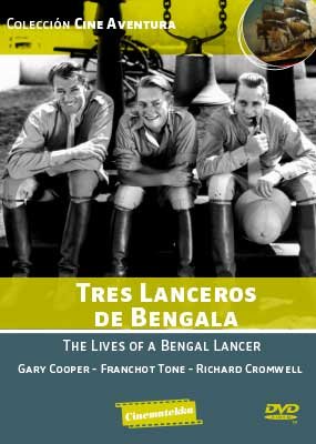LOS TRES LANCEROS DE BENGALA