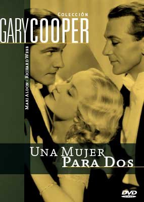 UNA MUJER PARA DOS