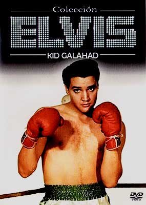 Kid Galahad / Elvis Presley