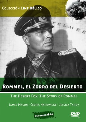 Rommel, el Zorro del Desierto