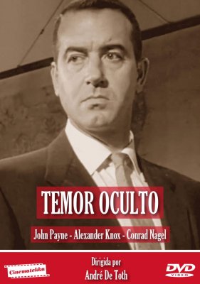 TEMOR OCULTO