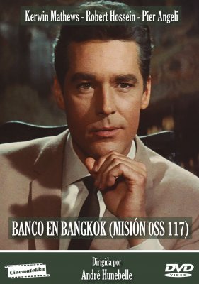BANCO EN BANGKOK ( MISION OSS 117 )