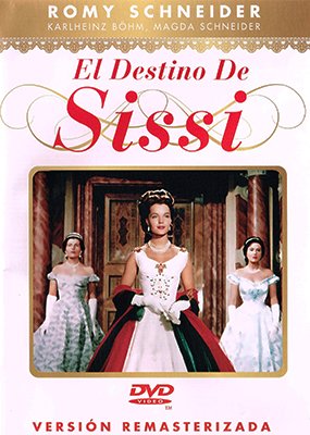 SISSI EL DESTINO 