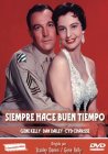 Siempre Hace Buen Tiempo