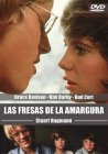 Las Fresas De La Amargura